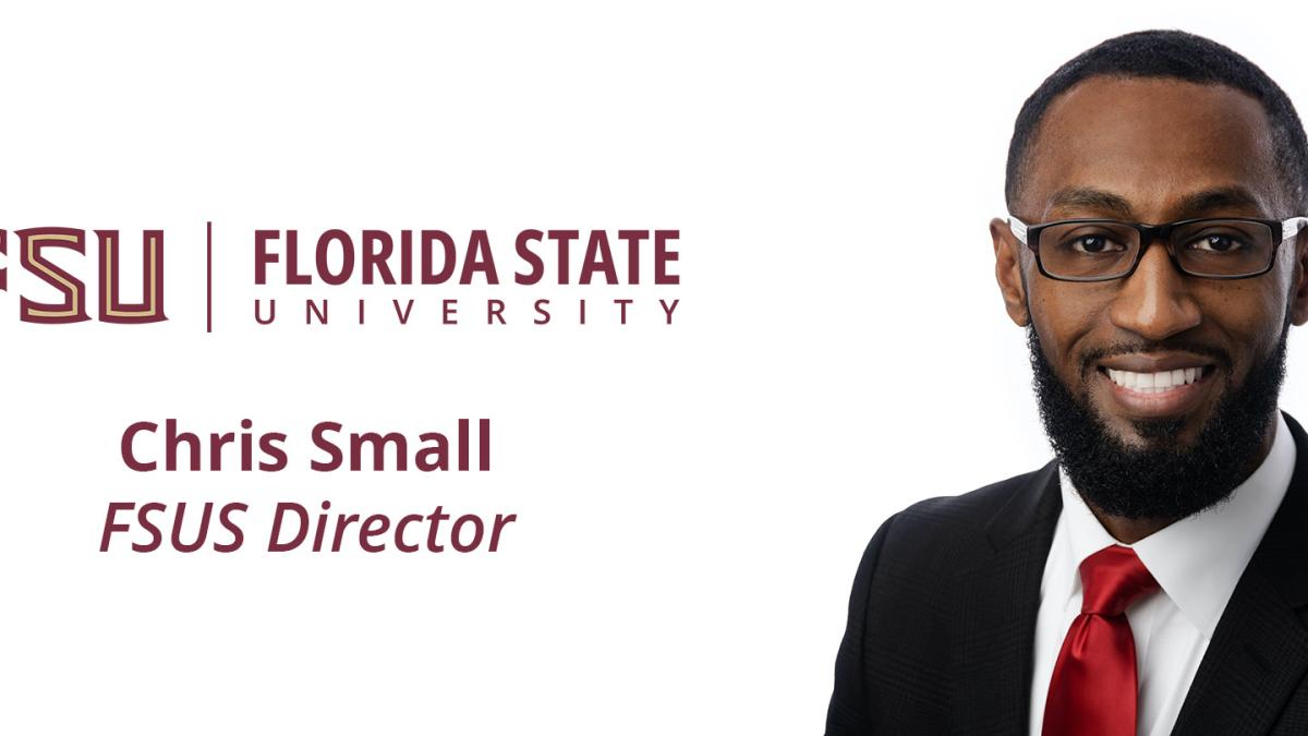 Graphic image depicting Chris Small's headshot next to the text "Florida State University - Chris Small - FSUS Director"